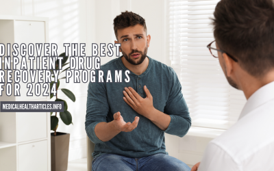 Best Drug Recovery Programs: Your Guide to a New Life in 2024
