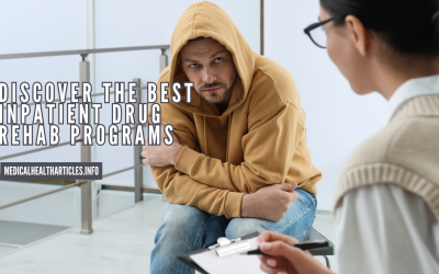 Discover the Best Inpatient Drug Rehab Programs