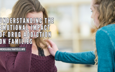 Understanding the Emotional Impact of Drug Addiction on Families
